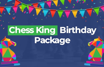 Chess King Birthday Package